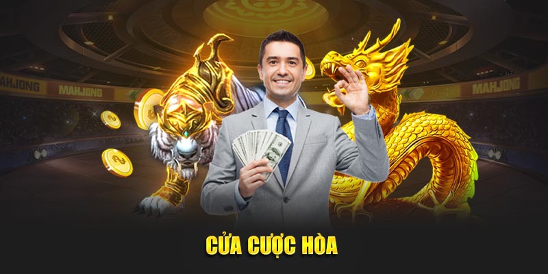 Đặt cược vào cửa hòa